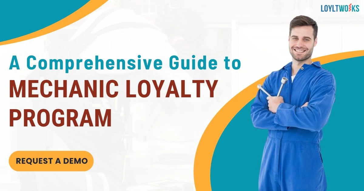 Mechanic Loyalty Program