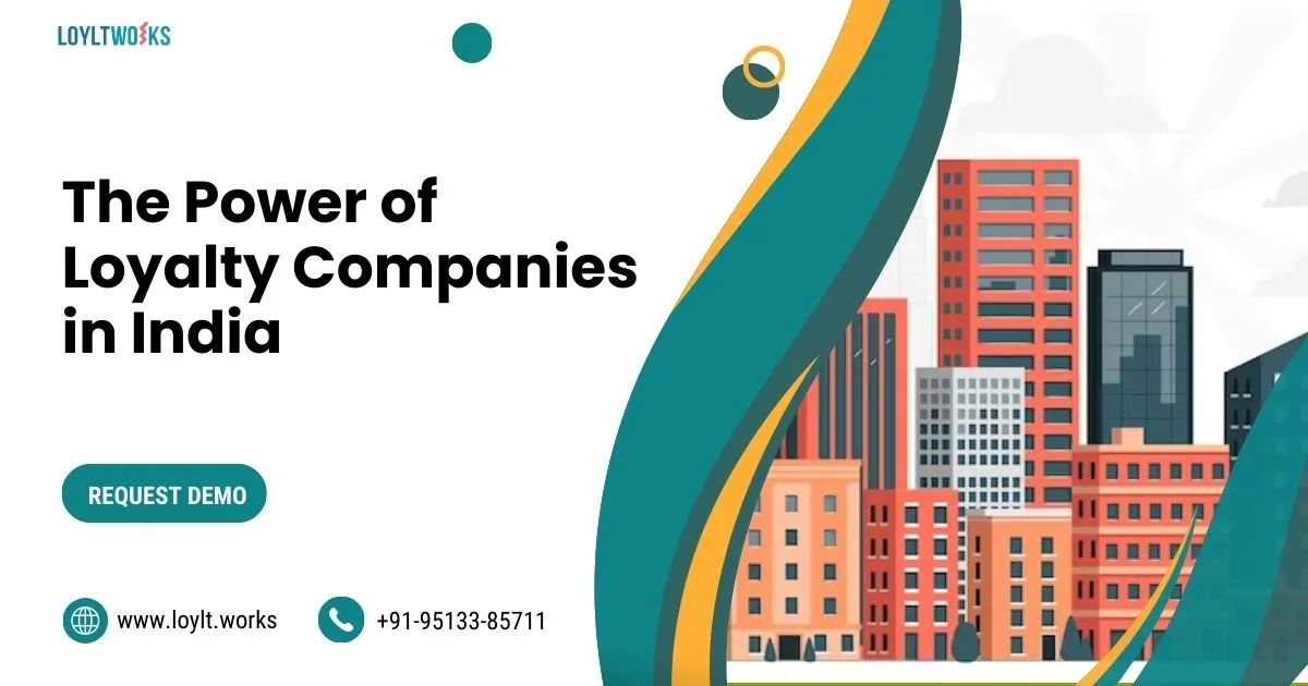 Loyalty Companies in India